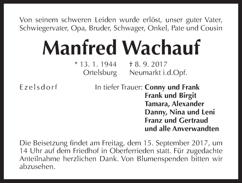  Traueranzeige für Manfred Wachauf vom 11.09.2017 aus Der Bote