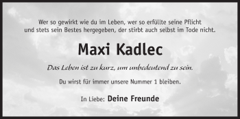 Traueranzeige von Maximilian Kadlec von Der Bote