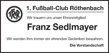 Traueranzeige von Franz Sedlmayer von Pegnitz-Zeitung